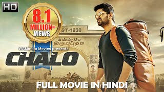 Chalo Full Movie Dubbed In Hindi  Naga Shaurya Rashmika Mandanna [upl. by Kcyrred734]