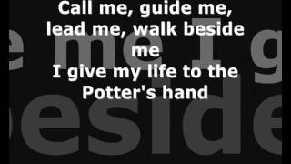 Potters Hand  Hillsong Lyrics Video [upl. by Siskind164]