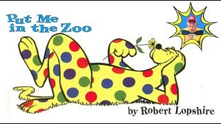 Read Aloud of Put Me In The Zoo by Robert Lopshire [upl. by Margie]