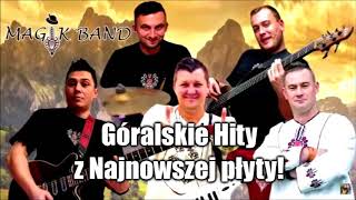 Składanka  Góralskie Hity z Nowej Płyty  Biesiadne  2018 [upl. by Annoyed918]