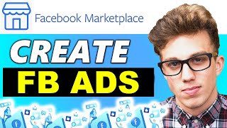 How to Create Facebook Marketplace Ads for Beginners Step by Step [upl. by Alina]