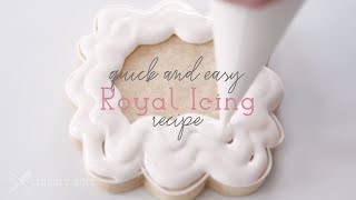 Quick and Easy Royal Icing Recipe [upl. by Rattray]