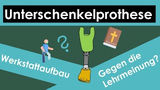 Unterschenkel PROTHESE Aufbau Tutorial Werkstattaufbau [upl. by Yelsehc976]