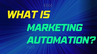 What is Marketing Automation [upl. by Ellita]