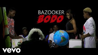 Bazooker  Bodo Official Video [upl. by Beverley448]