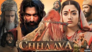 Chhaava Full Movie Hindi  Vicky Kaushal  Rashmika Mandanna  Akshaye Khanna  HD Facts and Review [upl. by Ennairek736]