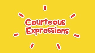 K12 Grade 1  English Courteous Expressions [upl. by Aniretak]