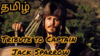 Tribute to Captain Jack Sparrow 🗡️ Tamil [upl. by Calvina]