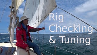 Checking and Tuning your Standing Rigging [upl. by Kenny]