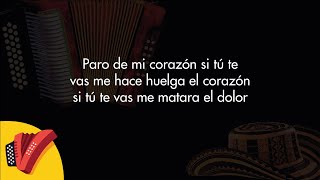 Paro De Mi Corazón Los Gigantes Del Vallenato Video Letra  Sentir Vallenato [upl. by Pleione934]