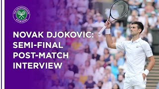 Novak Djokovic SemiFinal PostMatch Interview  Wimbledon 2021 [upl. by Airotnes314]