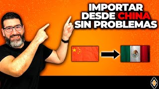 🔴 Como IMPORTAR Desde CHINA a MÉXICO Las 2 Opciones Más Seguras [upl. by Leahcimnoj]