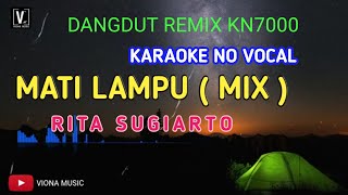 Karaoke Mati Lampu Dangdut House Mix Remix Dj Mati lampu Rita sugiarto mantap full bass [upl. by Ragas791]