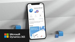 Introducing the new Microsoft Dynamics 365 Sales mobile application [upl. by Malti90]