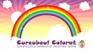 Curcubeul Colorat  Cantece pentru Copii  Desene Animate [upl. by Eigram]