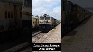 Dadar Central Sainagar Shirdi Express  Train No 11041 [upl. by Hgieloj]