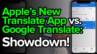 Best Translation App Apple Translate vs Google Translate [upl. by Aloeda]