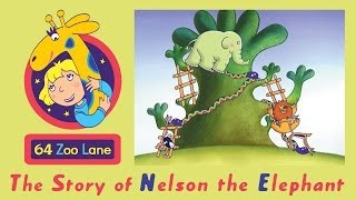 64 Zoo Lane  Nelson the Elephant S01E01 HD  Cartoon for kids [upl. by Demeter]