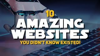 10 Amazing Websites You Didnt Know Existed [upl. by Salvadore]