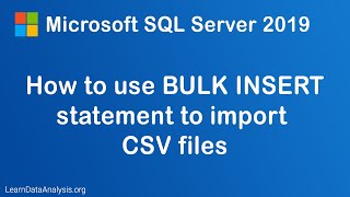 How to import CSV file into MS SQL Server using BULK INSERT statement [upl. by Noe]