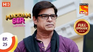 Maddam Sir  Ep 25 Full Episode  15th July 2020 [upl. by Aihsat]