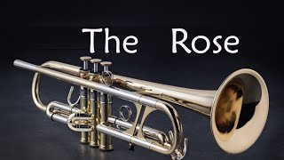 The Rose Solo Trompete [upl. by Tacklind]