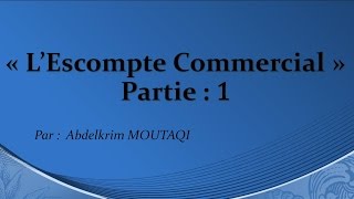 Mathématique financière  lescompte commercial partie 1 [upl. by Shari]