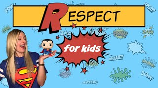 Being Respectful Video for Kids  Character Education [upl. by Einafit]