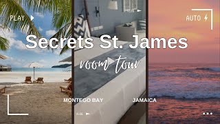 Secrets StJames Montego Bay Jamaica Room Tour  Junior Suite Ocean View King [upl. by Alphonsa]