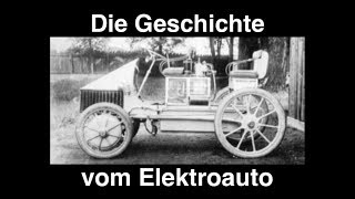 Die Geschichte vom Elektroauto [upl. by Oram462]