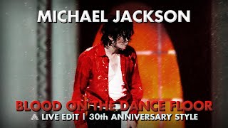 Michael Jackson  Blood On The Dance Floor  30th Anniversary Celebration 2001 Fanmade Live Edit [upl. by Eerahc]