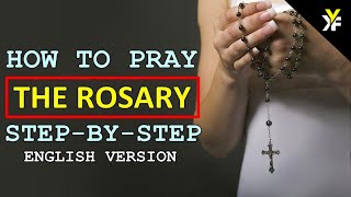 How to pray the Rosary step by step in ENGLISH VERSION [upl. by Eadith818]