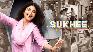 Sukhee  Official Trailer  Shilpa Shetty  Kusha Kapila  In Theatres 22nd Sep [upl. by Nudd]