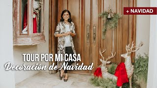 Tour por mi Casa  Decoración de Navidad [upl. by Ryter]