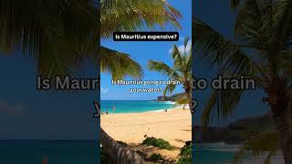 Is Mauritius Expensive Part 1 [upl. by Sarazen375]