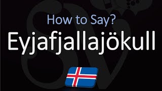 How to Pronounce Eyjafjallajökull EXPLAINED [upl. by Blanchard632]