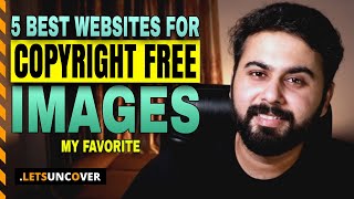 5 Best Website for Copyright Free Images Best Royalty Free Images Free Stock Images  Lets Uncover [upl. by Kubiak]