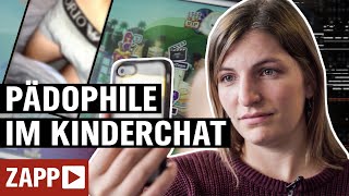 Cybergrooming Wie Pädophile Kinderchats missbrauchen  ZAPP  NDR [upl. by Mcfarland547]