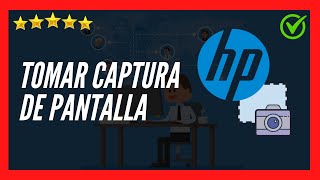 ✅🥇 Cómo tomar CAPTURA DE PANTALLA en Laptop HP 2023 ✅  Hacer Screenshot en cualquier Laptop o PC ✅ [upl. by Morita550]