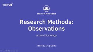 Research Methods Observations Sociology Theory amp Methods [upl. by Anerrol]