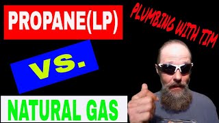 PROPANELP VS NATURAL GASKNOWING THE DIFFERENCE [upl. by Ecneralc]