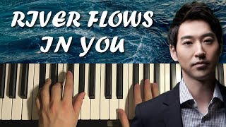 River Flows In You  by Yiruma Piano Tutorial Lesson [upl. by Kathye]