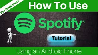 How To Use Spotify On Android Phone [upl. by Krute]