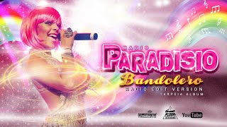 Paradisio  Bandolero  Radio Edit Version  AUDIOVIDEO  From Tarpeia Album [upl. by Allred927]