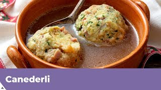 CANEDERLI IN BRODO RICETTA ORIGINALE KNODEL [upl. by Eiclek323]