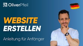 Website erstellen Anleitung für Anfänger 🇩🇪 [upl. by Surdna]