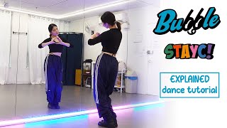 STAYC스테이씨 Bubble Dance Tutorial  EXPLAINED  Mirrored [upl. by Asiuqram]