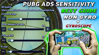 PUBG ADS SENSITIVITY FULL GUIDE  Non Gyro  Gyroscope [upl. by Neicul]