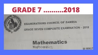 ECZ 2018 Grade 7 Mathematics paper solved [upl. by Drofub]