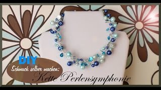 Schmuck selber machen💋 Kette PerLenSYMphonIE DIY [upl. by Baerl]